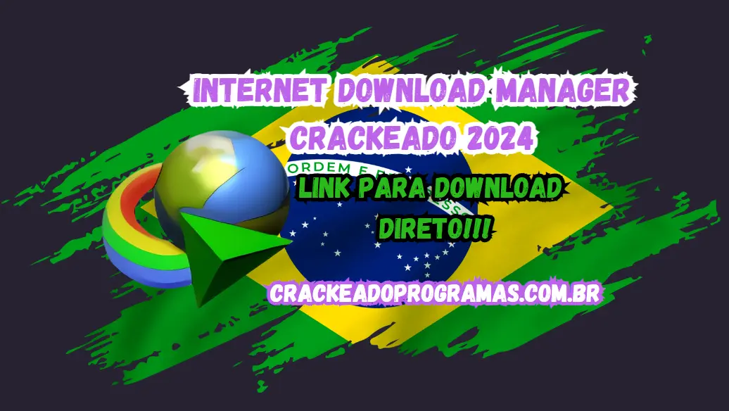 idm download crackeado 2024